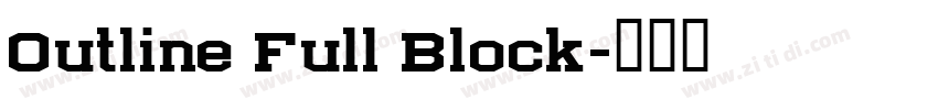 Outline Full Block字体转换